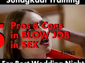 5 Pros  and Cons be worthwhile for Discharge JOB penis sucking unaffected by your first Nuptial Night (SuhagRaat Training 1001 Hindi Kamasutra)